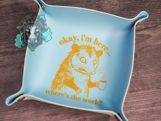 Chaos Cubby - Okay, I'm here... Where's the Work?